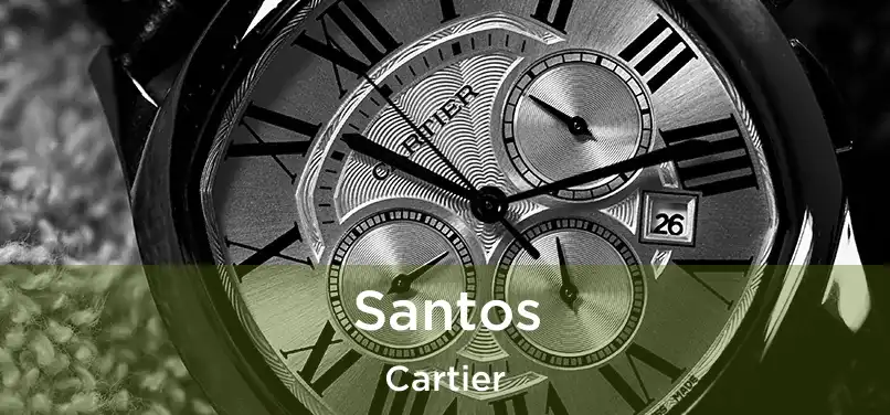 Santos Cartier